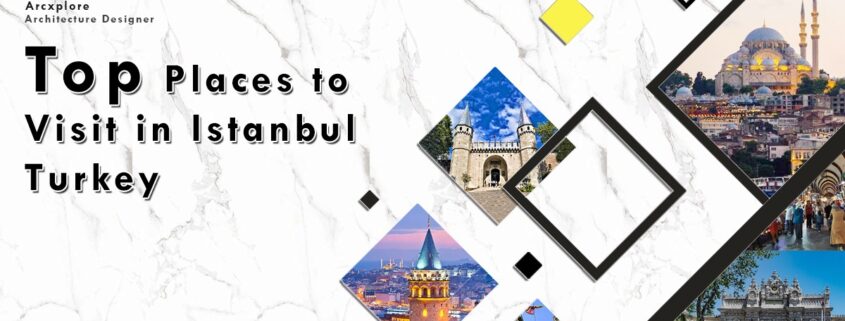 good places to visit in Istanbul, Turkey