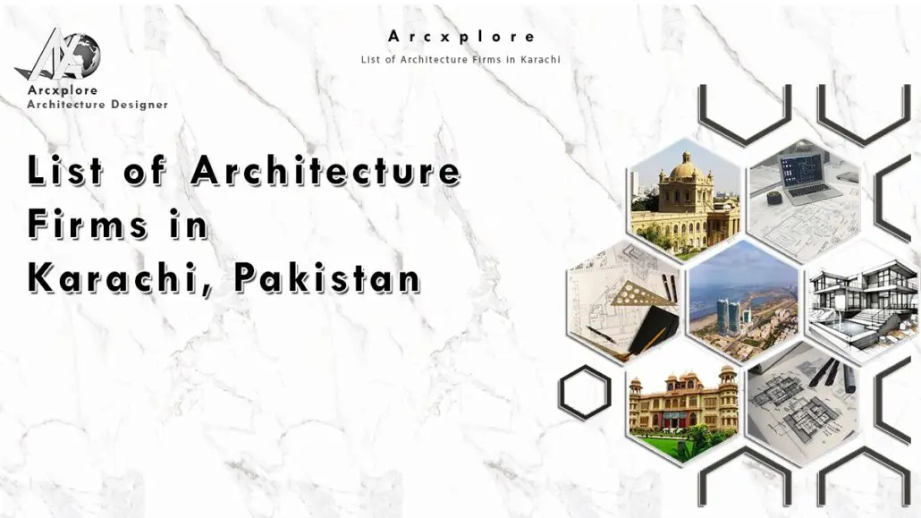 "List of top architecture firms in Karachi, Pakistan – Showcasing famous architectural landmarks, design blueprints, and urban development projects."
